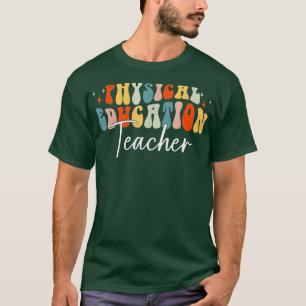 Physical Education Teacher Fall Vibes Autumn Leave T-Shirt