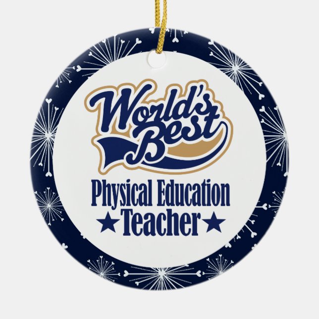 Physical Education Teacher Gift Ceramic Ornament (Front)