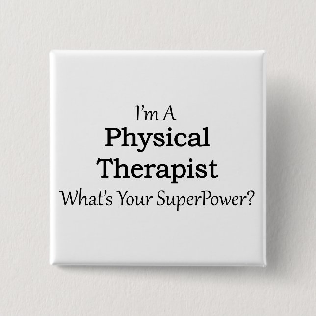 Physical Therapist 15 Cm Square Badge (Front)