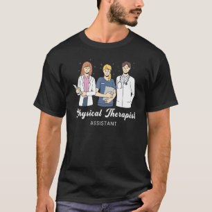 Physical Therapist Assistant Physical Therapy Gra T-Shirt