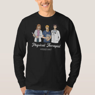 Physical Therapist Assistant Physical Therapy Gra T-Shirt