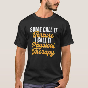 Physical Therapist Assistant PT Career Occupation T-Shirt