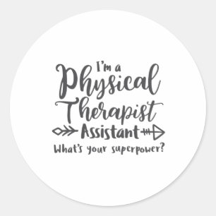 Physical Therapist Assistant, PTA Classic Round Sticker