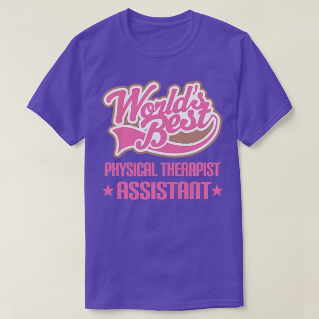 Physical Therapist Assistant T-Shirt (Design Front)