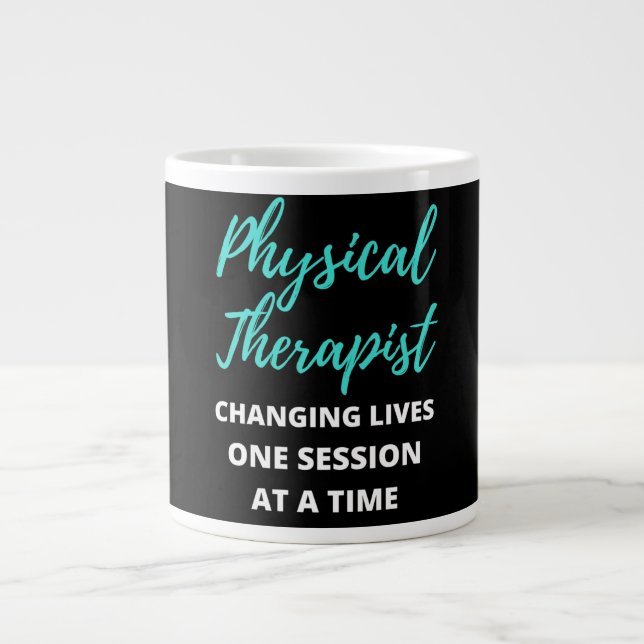 Physical Therapist Changing Lives One Session Large Coffee Mug (Front)