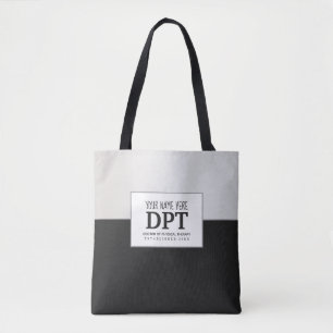 Physical Therapist DPT Customised Silver & Black Tote Bag