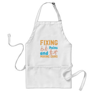 Physical Therapist-Fixing Pains and Making Gains  Standard Apron