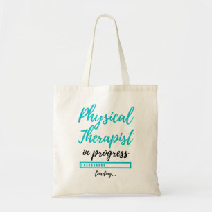 Physical Therapist In Progress 2 Tote Bag