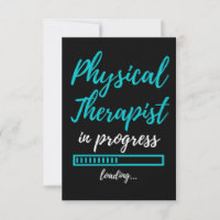 Physical Therapist In Progress