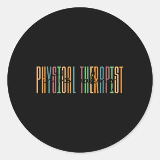 Physical Therapist In The Making Physical Therapy  Classic Round Sticker