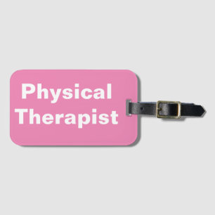 Physical Therapist Luggage Tag