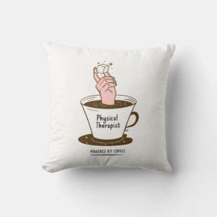 Physical Therapist Powered By Coffee Cushion