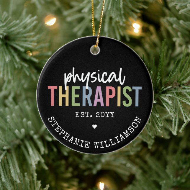 Physical Therapist PT Graduate Physiotherapy Gift Ceramic Ornament (Tree)