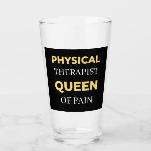 Physical Therapist Queen Of Pain Glass