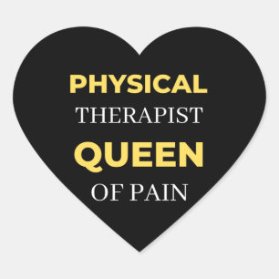 Physical Therapist Queen Of Pain Heart Sticker