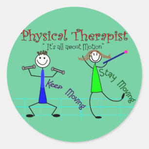 Physical Therapist Stick People "Keep Moving" Classic Round Sticker