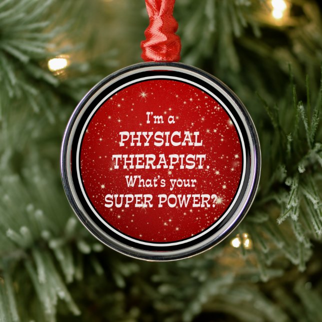 Physical Therapist Super Power Metal Ornament (Tree)