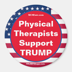 Physical Therapists Support TRUMP Patriotic magnet
