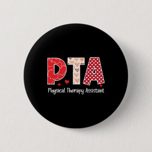 Physical Therapy Assistant Valentines Day Cool 6 Cm Round Badge