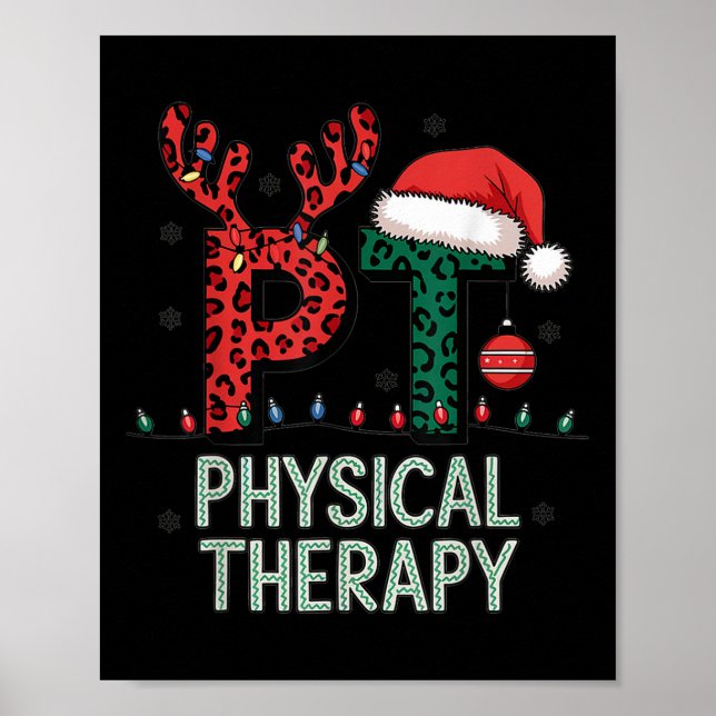Physical Therapy Christmas Santa Hat Pt Therapist  Poster (Front)