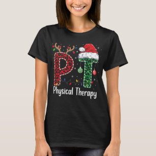 Physical Therapy Christmas santa hat PT Therapist T-Shirt