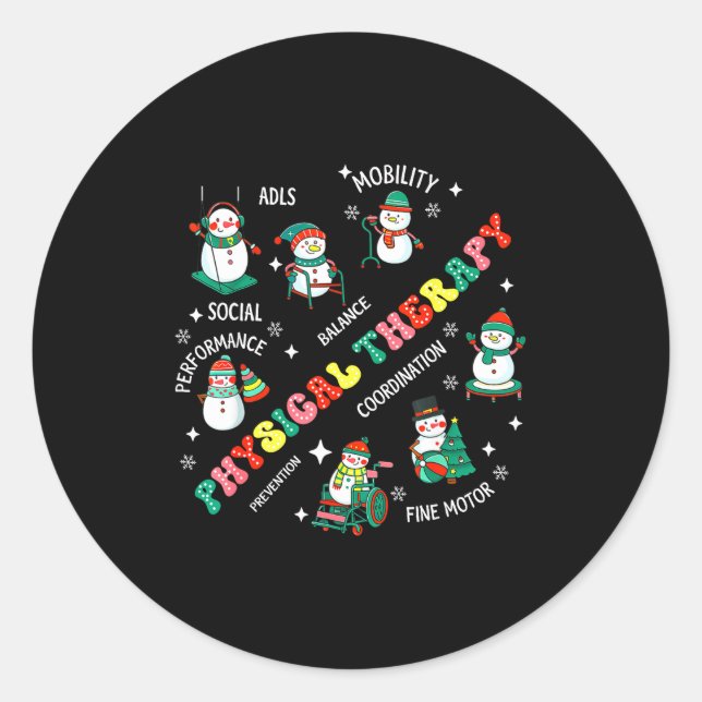 Physical Therapy Christmas Snowman Pt Physical The Classic Round Sticker (Front)