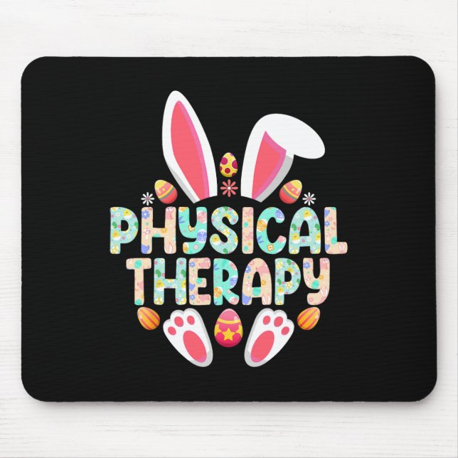 Physical Therapy Easter Bunny Physical Therapist  Mouse Pad (Front)