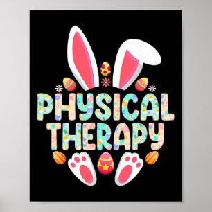 Physical Therapy Easter Bunny Physical Therapist  Poster