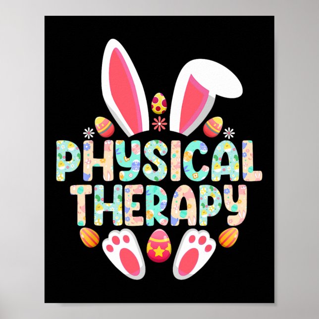 Physical Therapy Easter Bunny Physical Therapist  Poster (Front)