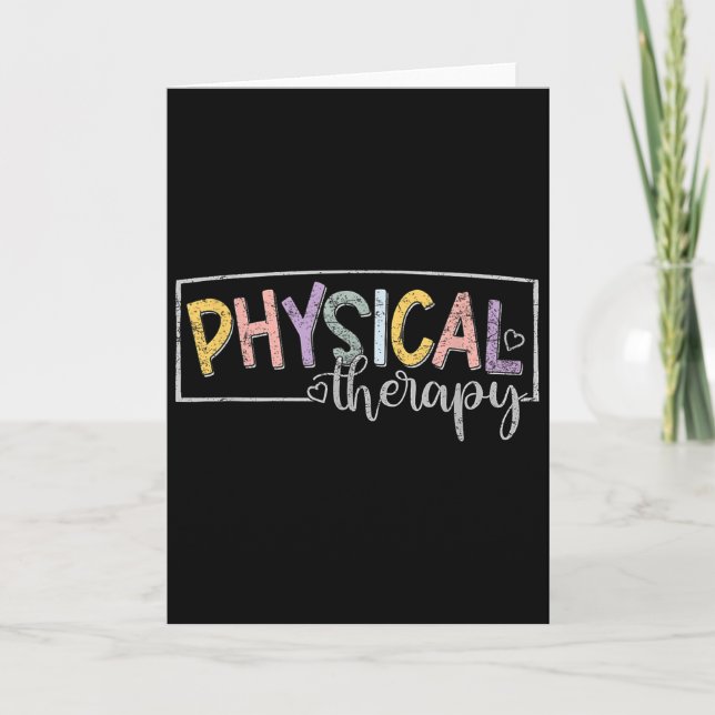 Physical Therapy Funny Physical Therast Pt Therast Card (Front)
