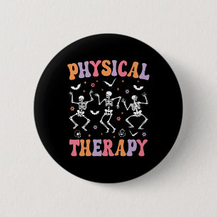 Physical Therapy Halloween Fun Physical Therapist 6 Cm Round Badge