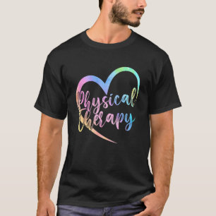 Physical Therapy Heart Love Physical Therapist PT T-Shirt