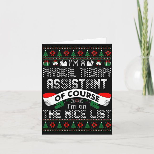 Physical Therapy Istant On Nice List Christmas  Card (Front)