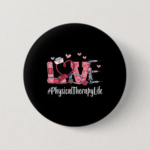 Physical Therapy Love Valentine Day Women Heart Ap 6 Cm Round Badge