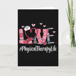 Physical Therapy Love Valentine Day Women Heart Ap Card