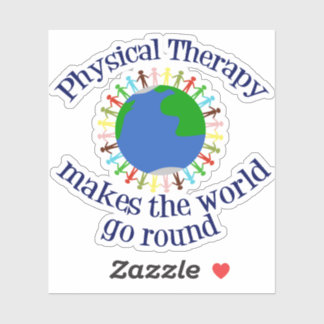 Physical Therapy Makes the World Go Round