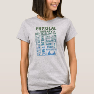 Physical Therapy Physical Therapist PT Exercise T-Shirt