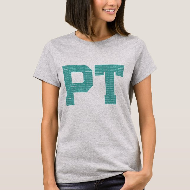 Physical Therapy PT Typography T-Shirt (Front)
