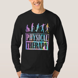 Physical Therapy Tie Dye Physical Therapist Assist T-Shirt