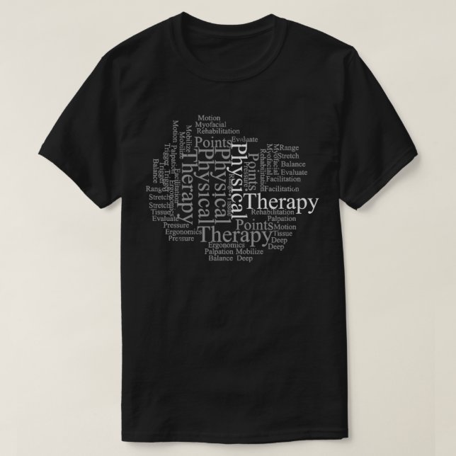 Physical Therapy Word Cloud PT Month DPT PTA T-Shirt (Design Front)