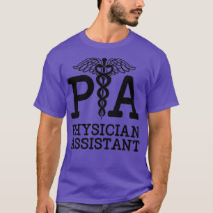 Physician Assistant 2 T-Shirt