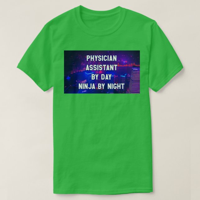 Physician Assistant 5 T-Shirt (Design Front)