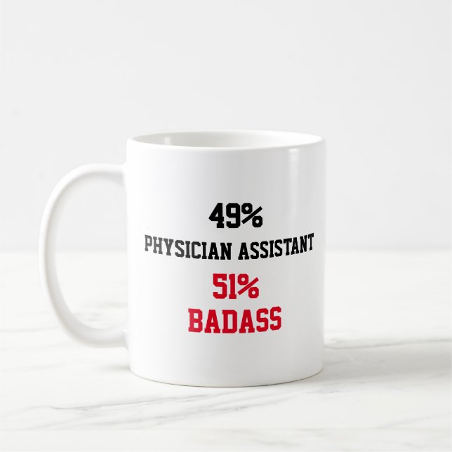 Physician Assistant Badass Coffee Mug (Left)