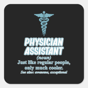 Physician Assistant Definition PA Medical Students Square Sticker