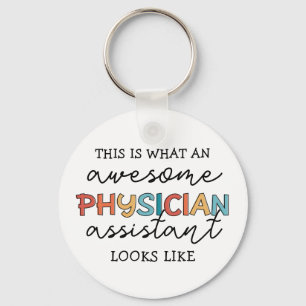 Physician Assistant Funny Awesome PA Gifts Key Ring