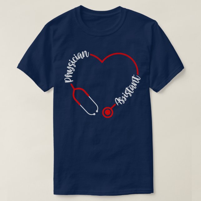 Physician Assistant PA School Graduation Student T-Shirt (Design Front)