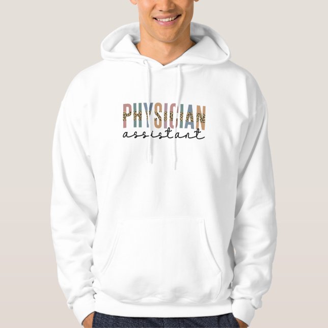 Physician Assistant Physician Associate Hoodie (Front)