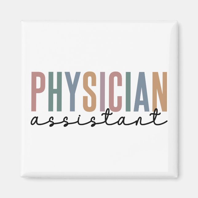 Physician Assistant Physician Associate PA School Magnet (Front)