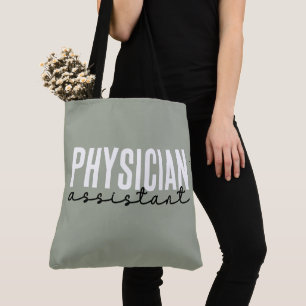 Physician Assistant Physician Associate PA School Tote Bag