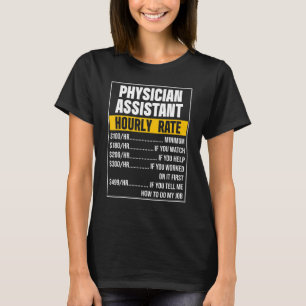 Physician Assistant Rate Certified Pa T-Shirt